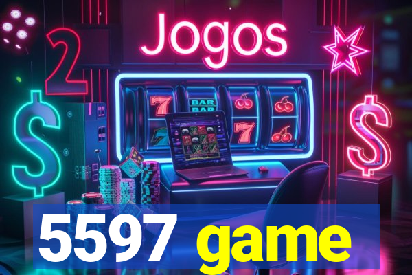 5597 game